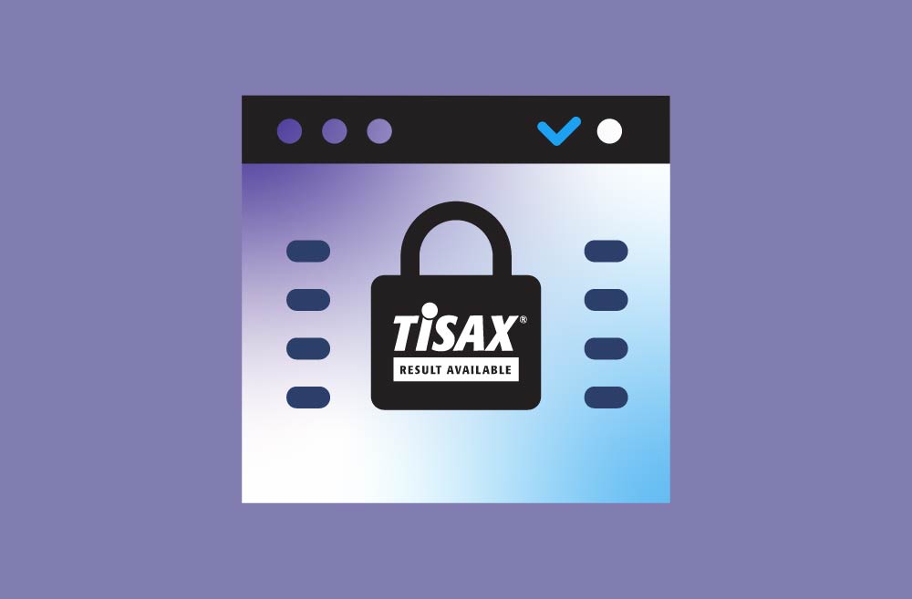 Trusted Information Security Assessment Exchange – TISAX Certificate