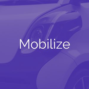 Mobilize